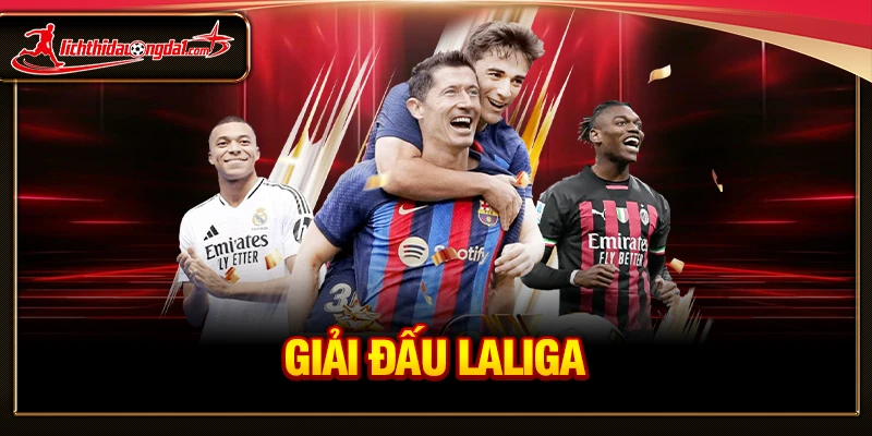 Giải đấu LaLiga